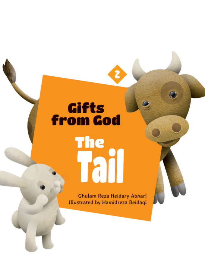 2 Gifts from God: The Tail
